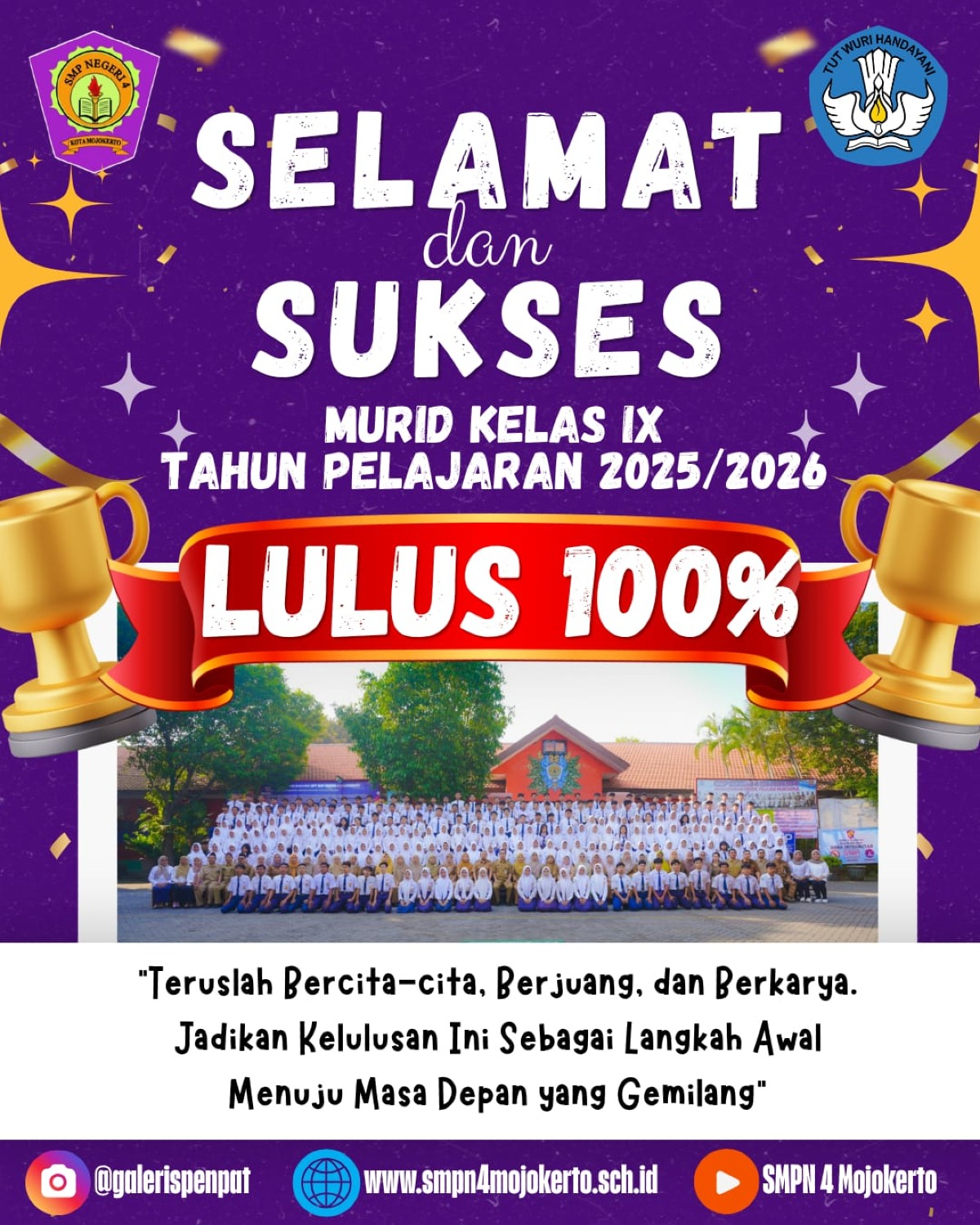 Selamat dan Sukses Murid Kelas IX Thn 2025/2026