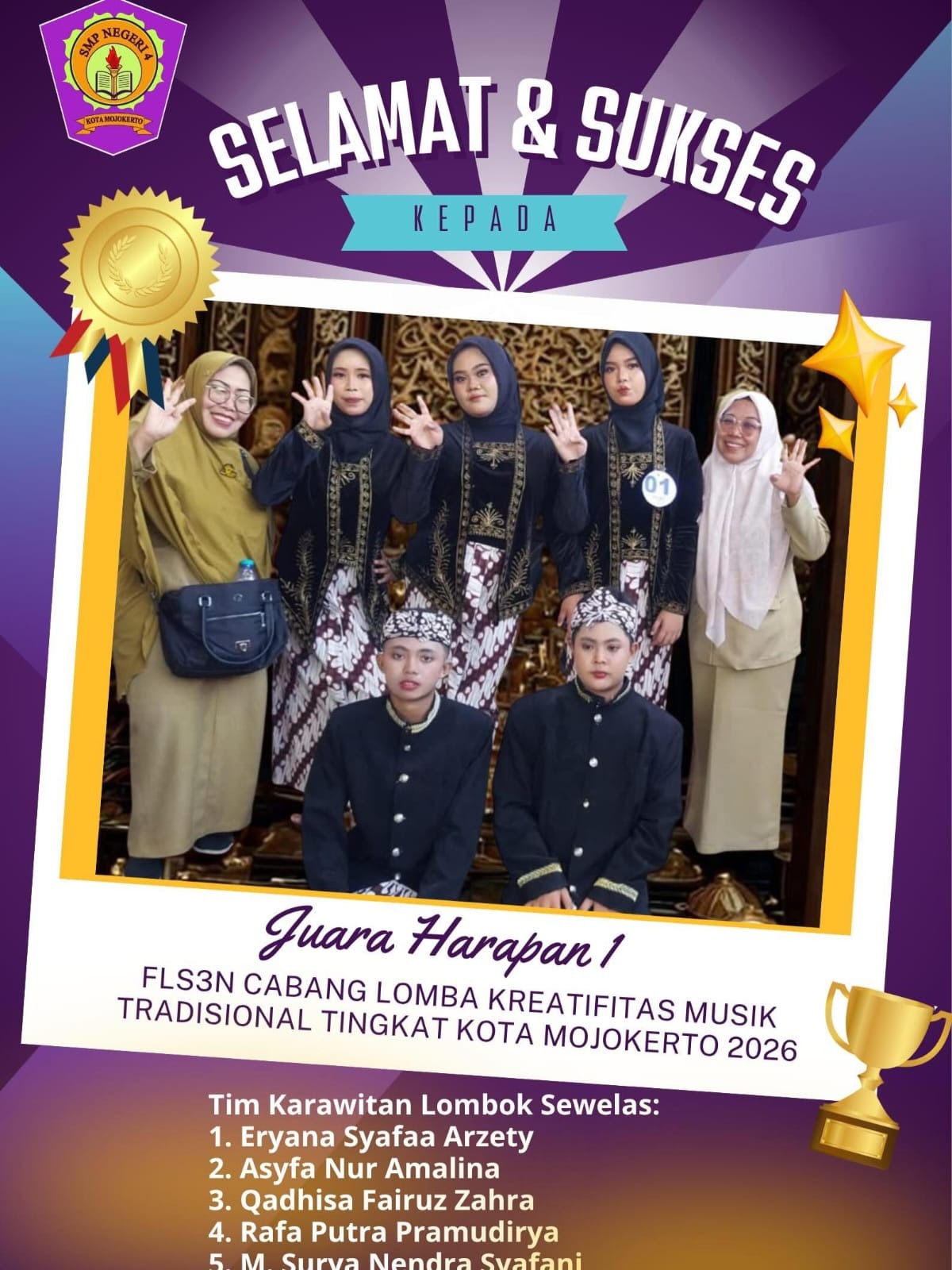 Selamat dan Sukses Juara Harapan 1 FLS3N Musik Tradisional