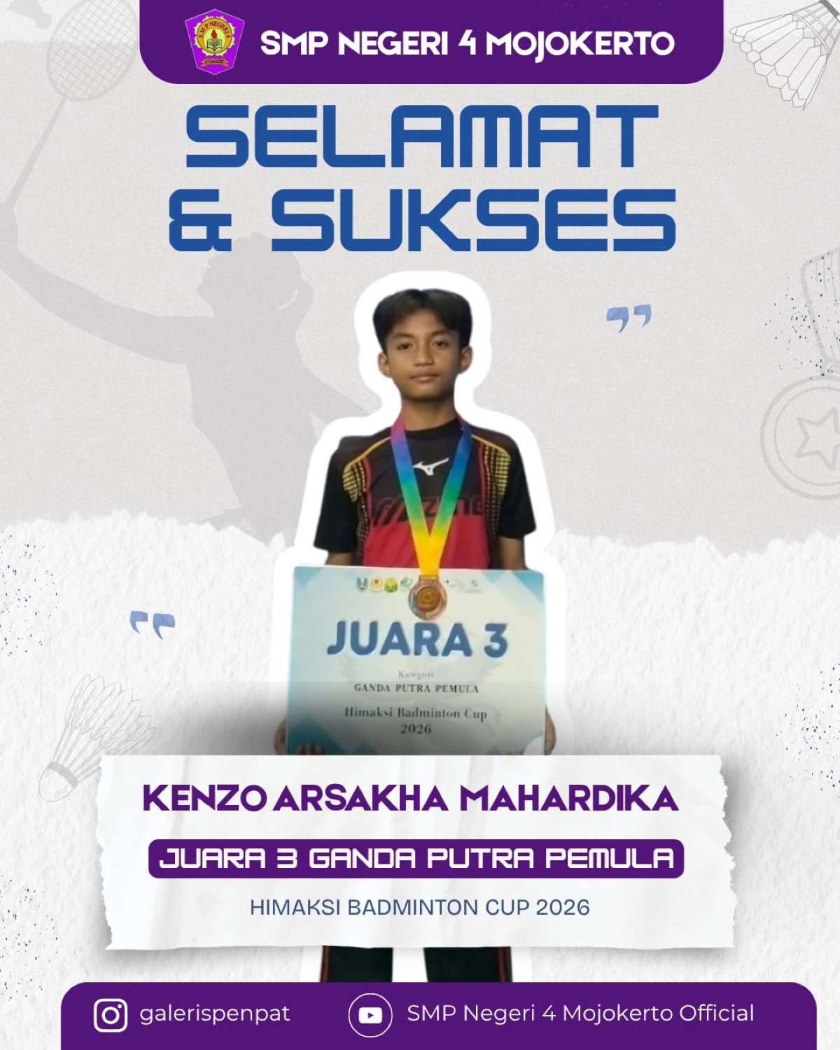 Selamat dan Sukses kepada Kenzzo Juara 3 Bulutangkis Putra